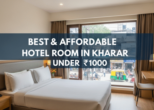 BEST & AFFORDABLE HOTEL ROOM IN KHARAR UNDER 1000