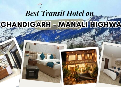 Why Our Location on the Chandigarh-Manali Highway Makes Us the #1 Choice for Road Trippers